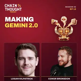 Cover art for The Making of Gemini 2.0: DeepMind's Approach to AI Development and Deployment | Logan Kilpatrick